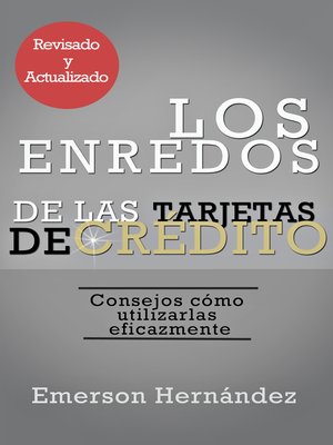 Los Enredos de las Tarjetas de Crédito - ebook